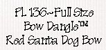  Red Santa Dog Bow