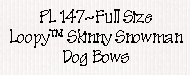 Loopy Skinny Snowman  Dog Bows