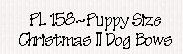 Christmas II Dog Bows